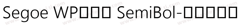 Segoe WP正黑體 SemiBol字体转换